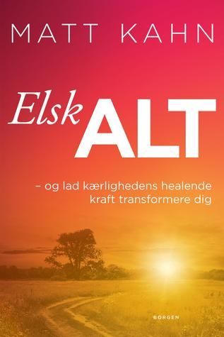'Elsk alt