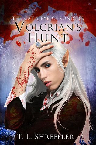 Volcrian's Hunt (The Cat's Eye Chronicles 3)