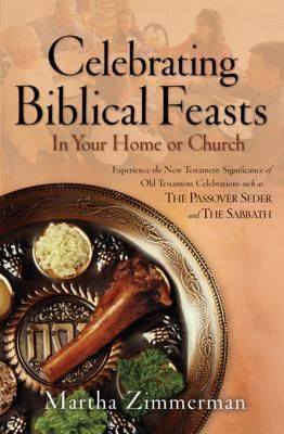 Celebrating Biblical Feasts