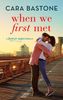 When We First Met