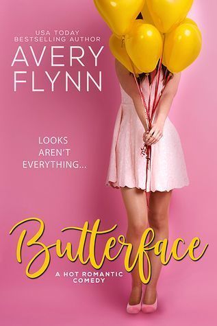 Butterface (A Hot Romantic Comedy)