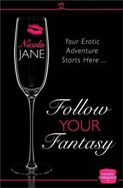 Follow Your Fantasy