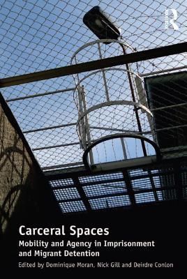 Carceral Spaces