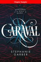 Caraval: Chapter Sampler