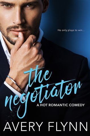 The Negotiator (A Hot Romantic Comedy)