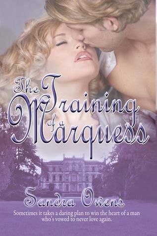 The Training of a Marquess