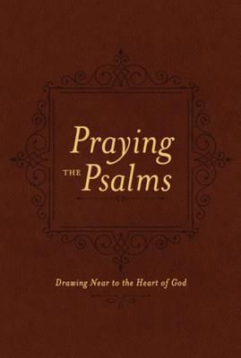 Praying the Psalms