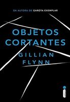 Sharp Objects: Objetos cortantes