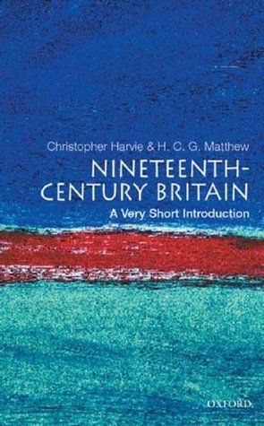 Nineteenth-Century Britain: A Very Short Introduction