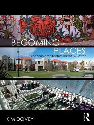 Becoming Places