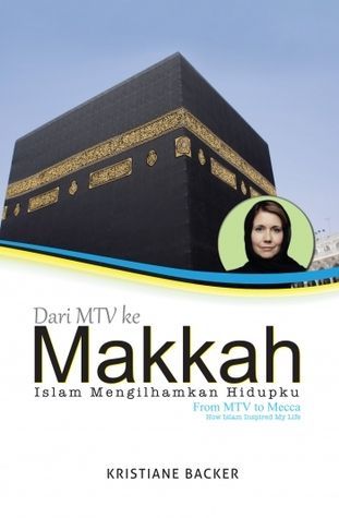 DARI MTV KE MAKKAH: Islam Mengilhamkan Hidupku