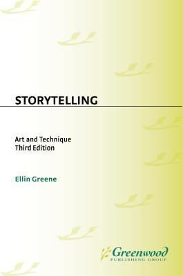 Storytelling: Art and Technique