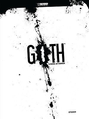 GOTH A Novel of Horror