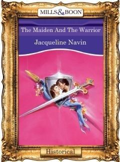 The Maiden And The Warrior (Mills & Boon Vintage 90s Modern)