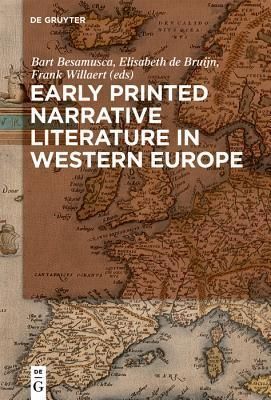 Early Printed Narrative Literature in Western Europe