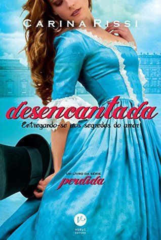 Desencantada – Perdida – vol. 5