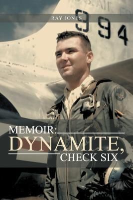 MEMOIR: DYNAMITE, CHECK SIX