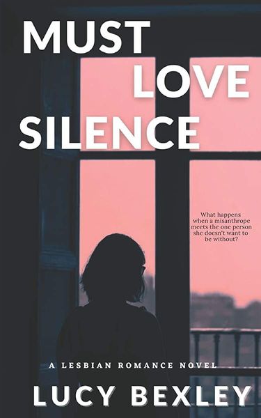 Must Love Silence
