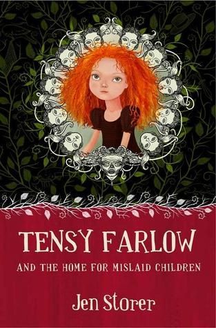 Tensy Farlow and the Home for Mislaid Children