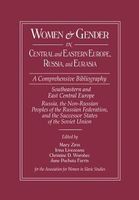 Women and Gender in Central and Eastern Europe, Russia, and Eurasia