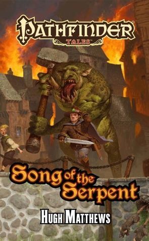 Pathfinder Tales: Song of the Serpent