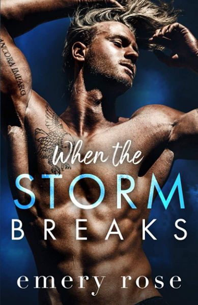 When the Storm Breaks