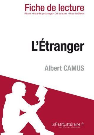 L'Étranger d'Albert Camus (Analyse de l'œuvre)