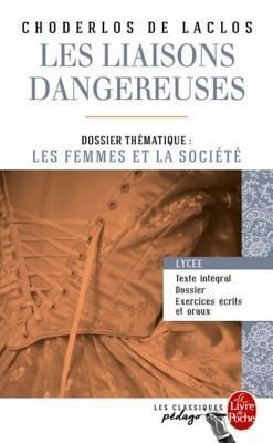 Les Liaisons dangereuses (Edition pédagogique)