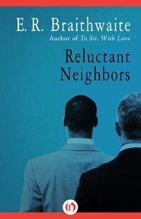 Reluctant Neighbors