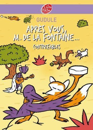 Après vous, M. de La Fontaine...
