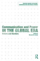 Communication and Power in the Global Era
