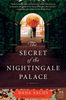 The Secret of the Nightingale Palace