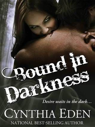 Bound In Darkness (A Vampire/Werewolf Romance)