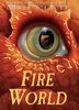 Fire World (The Last Dragon Chronicles #6)