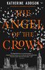 The Angel of the Crows