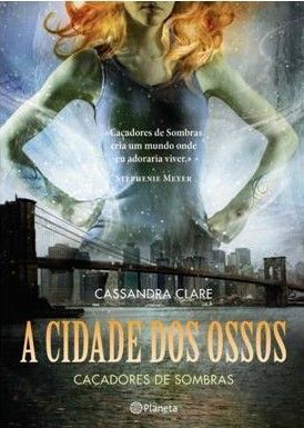 CAÇADORES DE SOMBRAS, V.1 - A CIDADE DOS OSSOS