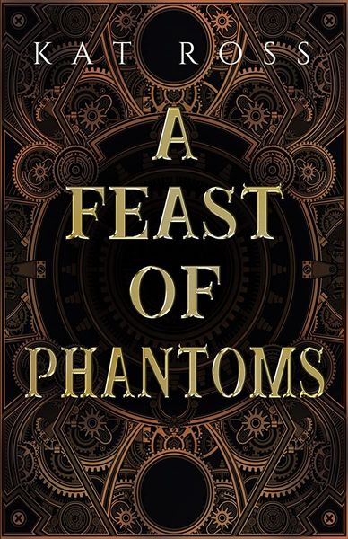 A Feast of Phantoms