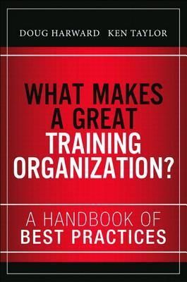 What Makes a Great Training Organization?