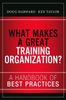 What Makes a Great Training Organization?