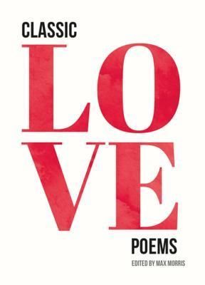 Classic Love Poems
