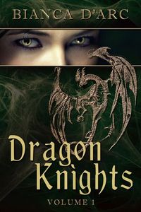Dragon Knights Anthology Volume 1