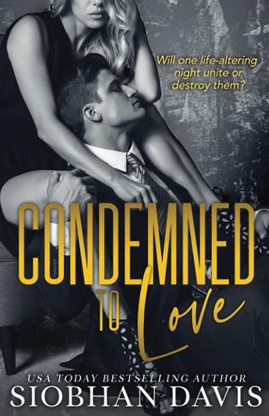 Condemned to Love