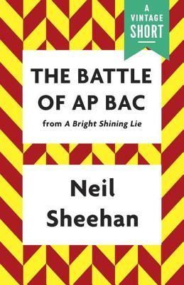 The Battle of Ap Bac