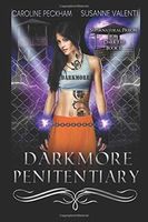 Darkmore Penitentiary