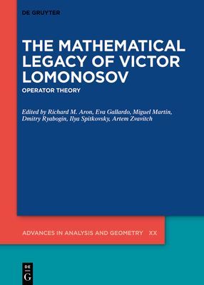 The Mathematical Legacy of Victor Lomonosov