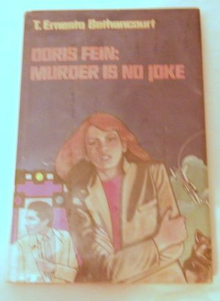 Doris Fein, Murder is No Joke