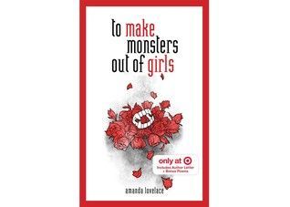 To Make Monsters Out of Girls - Target Exclusive Edition