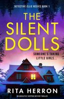 The Silent Dolls (Ellie Reeves #1)