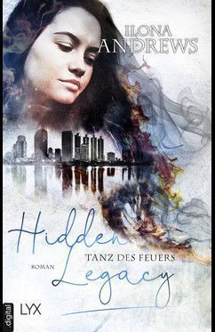 Hidden Legacy - Tanz des Feuers