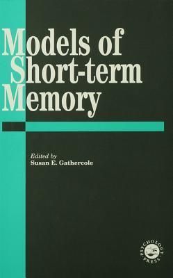 Models Of Short-Term Memory